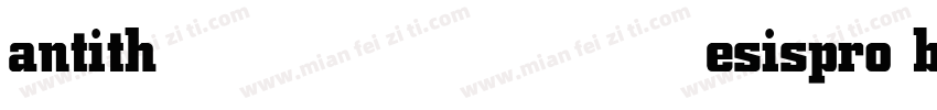 antithesispro bold字体转换